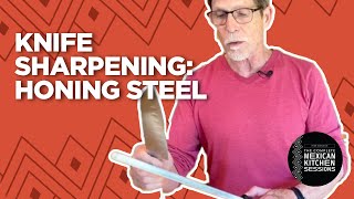 Rick Bayless Fundamentals Knife Sharpening Using a Honing Steel [upl. by Iong646]