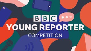 BBC Young Reporters 2022 [upl. by Leirej]