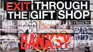 ¿Banksy es un artista o un engaño Exit Through the Gift Shop  Desde Cero  525 [upl. by Veron116]