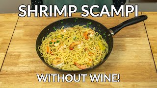 EASY Shrimp Scampi Recipe Without Wine [upl. by Colville]