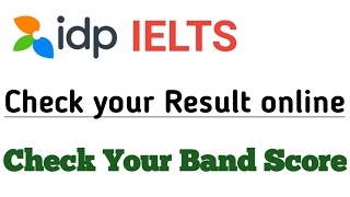 How to check IELTS idp result  how to check ielts result idp online [upl. by Adora]