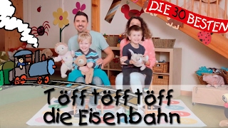 🌺 Töff töff töff die Eisenbahn  Singen Tanzen und Bewegen  Kinderlieder [upl. by Navlys]