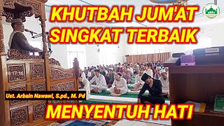 Khutbah Jumat singkat terbaik menyentuh hati [upl. by Luas]