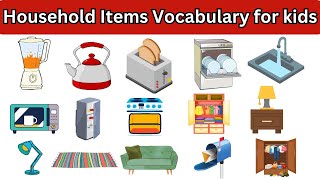 Household items vocabulary for kids  Improve vocabulary  english learning videoeducationalvideos [upl. by Hnad]