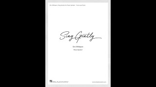 Sing Gently Piano Quintet  by Eric Whitacre [upl. by Naxor]