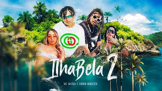 ILHABELA 2  MC Magal amp Aaron Modesto Clipe Oficial DJ Tafarel [upl. by Neirda560]