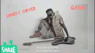 JoeBoy  Lonely official Cover By Gano [upl. by Prissy170]