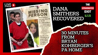 BREAKING NEWS Dana Smithers Recovered 30 Minutes From Bryan Kohbergers PA Home idaho4 truecrime [upl. by Oirtemed823]