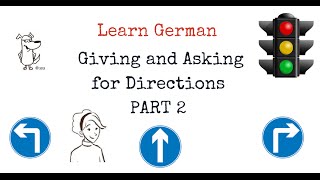 Learn German  Directions in German Part 2 [upl. by Eek]