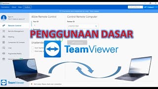 Cara Menggunakan Team Viewer penggunaan dasar  Using Team Viewer Basic [upl. by Aicella]