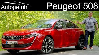 Peugeot 508 GT FULL REVIEW test allnew 2019 sedan Limousine  Autogefühl [upl. by Mcgurn]