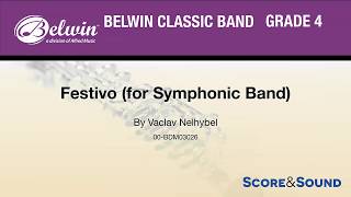 Festivo by Vaclav Nelhybel – Score amp Sound [upl. by Ruder806]