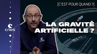 Cest pour quand la gravité artificielle dans lespace [upl. by Adian]