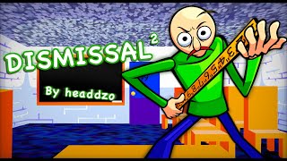 Dismissal V2 Baldis Basics in funkin OST Composed by Headdzo [upl. by Judsen41]