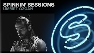 Spinnin Sessions Radio  Episode 543  Ummet Ozcan 10year Anniversary [upl. by Eidac]