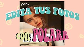 Como editar en POLARR  Estilos amp Funciones Todo sobre POLARR 😍 [upl. by Pillsbury]