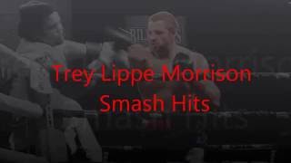 Smash Hits of Trey Lippe Morrison [upl. by Aknahs]