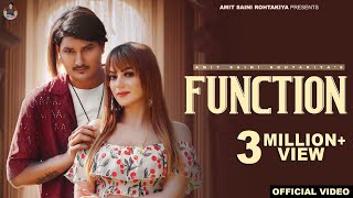 AMIT SAINI ROHTAKIYA  Function फंक्शन  Official Video  New Haryanvi Songs Haryanavi 2023 [upl. by Amanda]