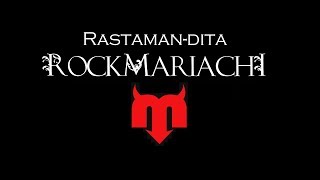 Rastamandita  Molotov Mariachi Cover RockMariachi [upl. by Kieryt]