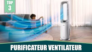 LES MEILLEURS PURIFICATEURS VENTILATEURS  TOP 3 COMPARATIF [upl. by Durr]