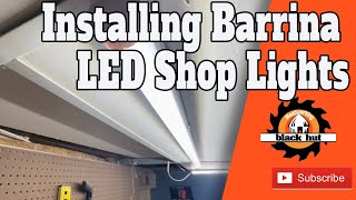 Installing Barrina LED Shop Lights and I Almost Shattered My iPhone 14pro [upl. by Lerrehs552]