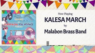 Kalesa March  Malabon Brass Band [upl. by Neelram]