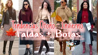 COMO VESTIR a la MODA CON FALDAS Y BOTAS LARGAS EN OTOÑOINVIERNO 202324 Tendencias OtoñoInvierno [upl. by Eillit]