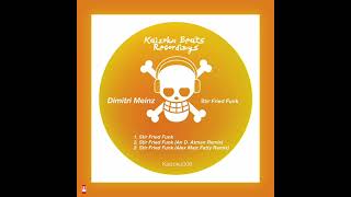 Dimitri Meinz  Stir Fried Funk KAIZOKU BEATS RECORDINGS Jackin House [upl. by Nallac]