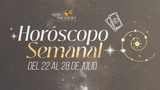 Horóscopo Semanal  Del 22 al 28 de julio ¡Descubre las predicciones de tu signo [upl. by Enilekcaj]