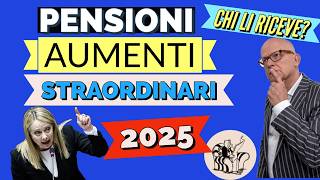 PENSIONI 👉 AUMENTI STRAORDINARI 2025 in Manovra❗️Chi li dovrebbe ricevere e chi ci rimette [upl. by Rudolf]