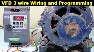 VFD 3 Wire Control Wiring with Push Button and VFD Programming TheElectricalGuy [upl. by Eerrehs]