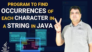 Java program to find occurrences of each character in a string [upl. by Akerue]