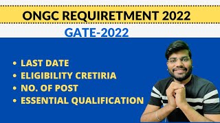 ONGC requiretment 2022  eligibility criteria  essential qualification [upl. by Hcahsem]