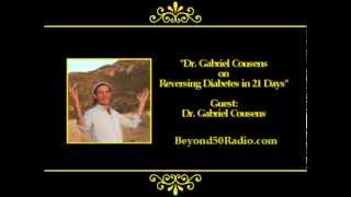 Dr Gabriel Cousens on Reversing Diabetes in 21 Days [upl. by Eagle576]