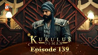 Kurulus Osman Urdu  Season 3  Episode 139 [upl. by Yoho]