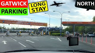 Gatwick Airport Parking North Terminal Long Stay Car Park How to get there and How to Exit [upl. by Nairbo998]