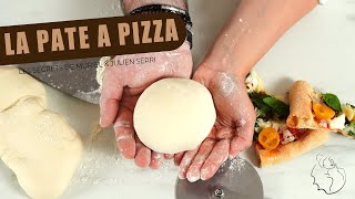 La pâte à pizza du chef Julien Serri [upl. by Ientirb]