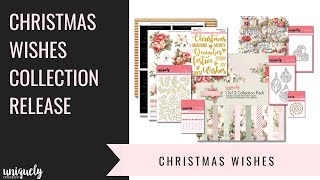 Uniquely Creative September Christmas Wishes Collection Release [upl. by Anael474]