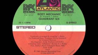 Quadrant Six  Body Mechanic 1982 [upl. by Mauve]