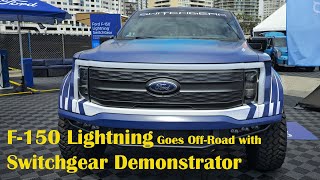 F150 Lightning Goes OffRoad with Switchgear Demonstrator [upl. by Harihat]