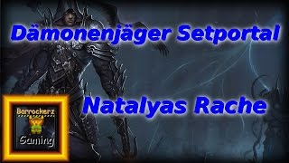 Diablo 3  Natalyas Rache Dämonenjäger Setportal Natalyas Vengeance [upl. by Yadnil]