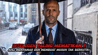 Dibutuhkan Mahar Yg Tinggi Utk Bisa Memakai Jasanya  Alur Film Action Jason Statham Terbaru [upl. by Aiotal]