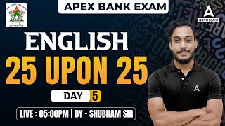 APEX BANK  ENGLISH  25 upon 25  DAY 5  By Shubham Sir [upl. by Lamhaj]