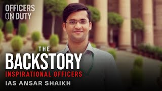 The Backstory  E01  IAS Ansar Shaikh  Indias Youngest IAS Officer  Officers On Duty [upl. by Lyrej360]