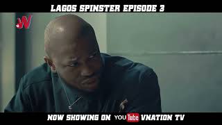 Lagos Spinsters EP 3 trailer Stan Nze Esther Audu Abayomi Alvin Efe Henry [upl. by Laamak]