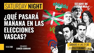 Saturday Night Live ¿Qué pasará mañana en las elecciones vascas [upl. by Giusto]