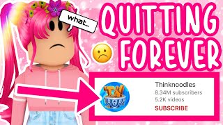 thinknoodles QUITTING YOUTUBE FOREVER roblox newsdrama [upl. by Azile]