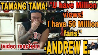 TAMANG TAMAANDREW E DONGALO WRECKORDS VIDEO REACTION [upl. by Eelam778]