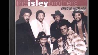 Groove With You The Isley Brothers [upl. by Sualohcin]