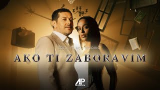 Aco Pejovic Ft Edita  Ako ti zaboravim Official Video 2024 [upl. by Stelle219]